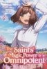 SAINTS MAGIC POWER IS OMNIPOTENT THE OTHER SAINT VOL 04 TP [9798888437964]